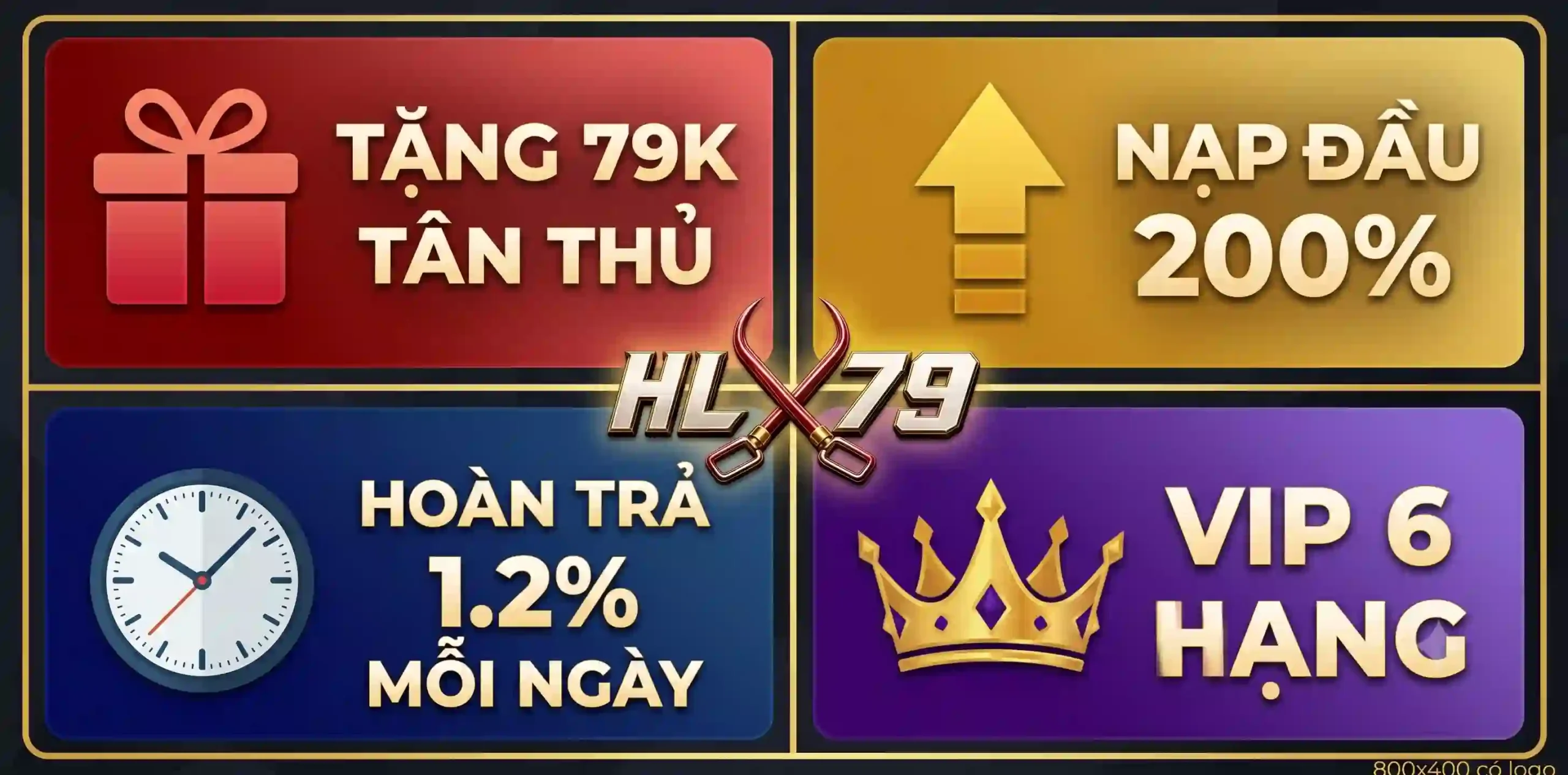 Khuyến mãi HLX79 tặng 79K và hoàn trả VIP